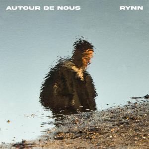 Rynn的專輯Autour de nous