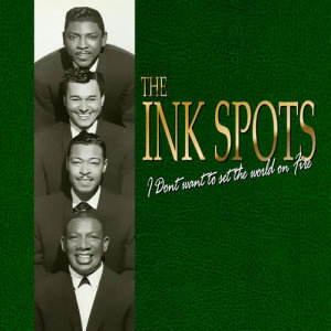 ดาวน์โหลดและฟังเพลง I Cover The Waterfront พร้อมเนื้อเพลงจาก The Ink Spots