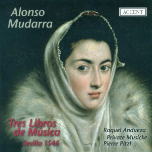 Pierre Pitzl的專輯Mudarra, A.: 3 Libros De Musica