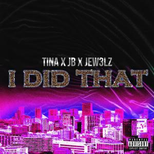 JEW3LZ的專輯I DID THAT (Explicit)