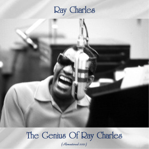 Ray Charles的專輯The Genius Of Ray Charles (Remastered 2021)