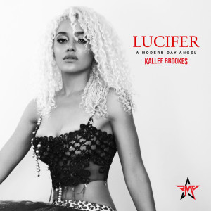 Listen to Lucifer (Explicit) song with lyrics from Kallee Brookes