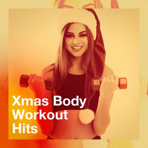 Xmas Body Fitness的专辑Xmas Body Workout Hits