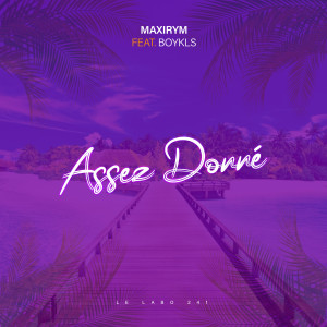 收听Maxirym的Assez Donné歌词歌曲