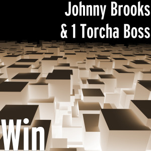 ดาวน์โหลดและฟังเพลง Win (Explicit) พร้อมเนื้อเพลงจาก Johnny Brooks