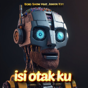 Album Isi Otak Ku from Ecko Show