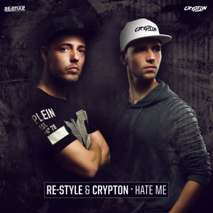 Listen to Hate Me song with lyrics from Re-Style