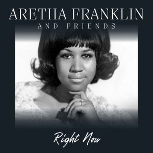 Album Right Now: Aretha Franklin & Friends from Elton John
