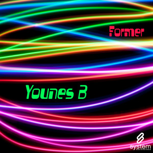 ดาวน์โหลดและฟังเพลง Former (Yacine Soufiane Remix) พร้อมเนื้อเพลงจาก Younes B