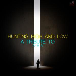 Ameritz Countdown Tributes的專輯Hunting High and Low (A Tribute to A-Ha)