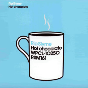 收聽RIP SLYME的Hot chocolate歌詞歌曲