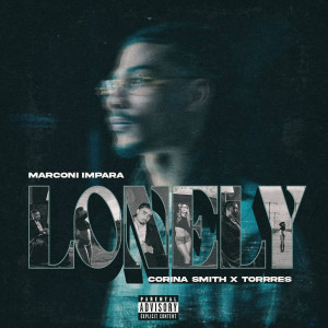 อัลบัม LONELY (Explicit) ศิลปิน Marconi Impara