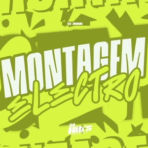 Montagem Electro (Explicit) dari DJ Jhouu