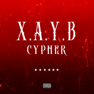 ดาวน์โหลดและฟังเพลง X.A.Y.B 西安新血 (Explicit) พร้อมเนื้อเพลงจาก 1-SW吴迪