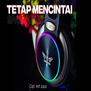 Dengarkan Tetap Mencintai (DJ Remix) lagu dari Spasi Band dengan lirik