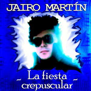 Listen to Fin de fiesta - Primeras luces song with lyrics from Jairo Martín