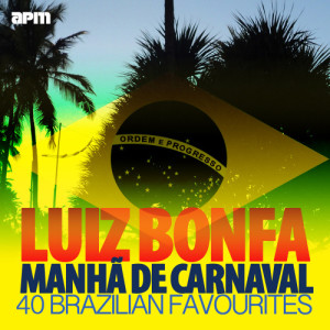 อัลบัม Manhã De Carnaval - 40 Brazilian Favourites ศิลปิน Luiz Bonfa