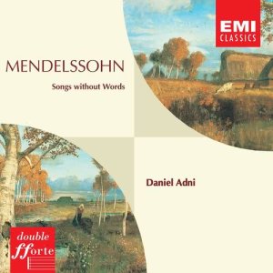 Daniel Adni的專輯Mendelssohn Songs without Words etc.