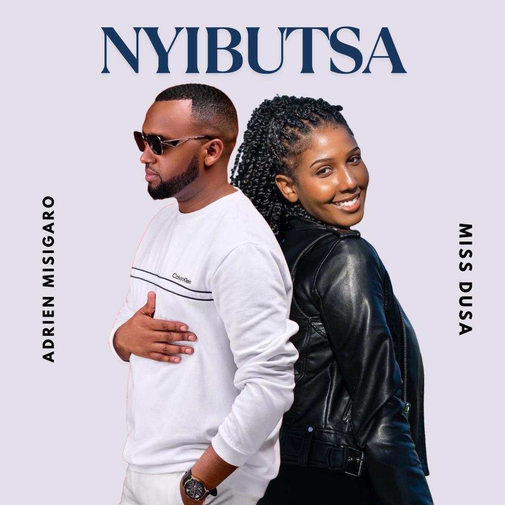 NYIBUTSA (feat. MISS DUSA)