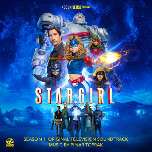 Stargirl: Season 1 (Original Television Soundtrack)
