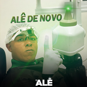 MC Alê的专辑Alê de Novo