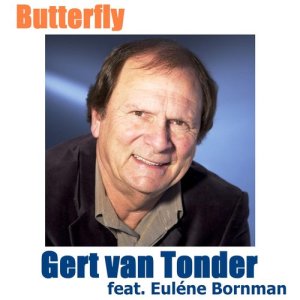ดาวน์โหลดและฟังเพลง Butterfly พร้อมเนื้อเพลงจาก Gert Van Tonder