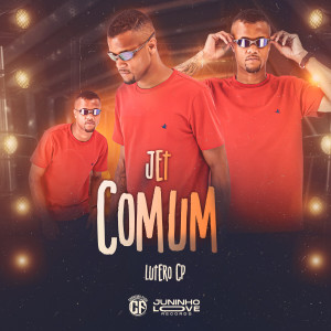 Album Jet Comum (Explicit) oleh Lutero Cp