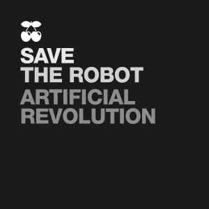 Save The Robot的專輯Artificial Revolution