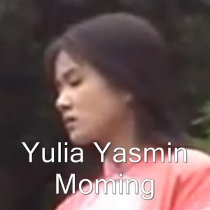 Moming dari Yulia Yasmin