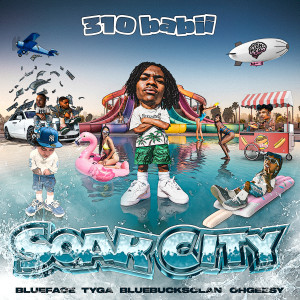 ดาวน์โหลดและฟังเพลง Soak City (Explicit) พร้อมเนื้อเพลงจาก 310babii