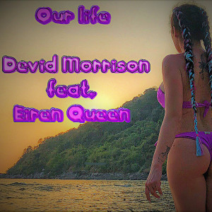 Listen to Our Life (Extended Mix) song with lyrics from Devid Morrison