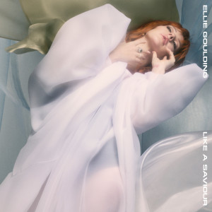 ดาวน์โหลดและฟังเพลง Like A Saviour พร้อมเนื้อเพลงจาก Ellie Goulding