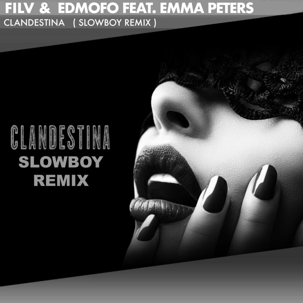 Clandestina (Slowboy Remix|Explicit)