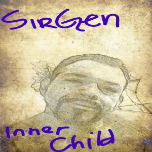 Listen to Inner Child song with lyrics from SirGen