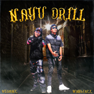 Dengarkan NAYU DRILL (Explicit) lagu dari WANGJAZZ dengan lirik