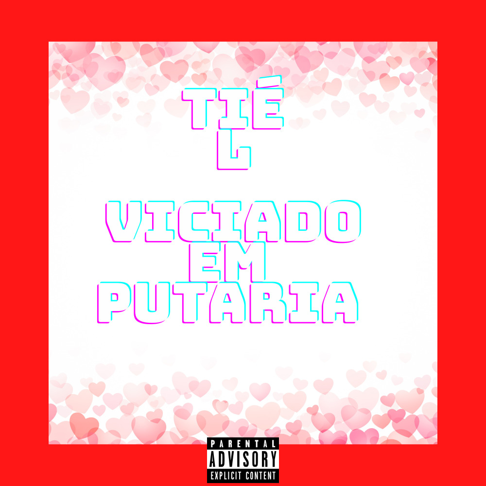 Viciado em Putaria