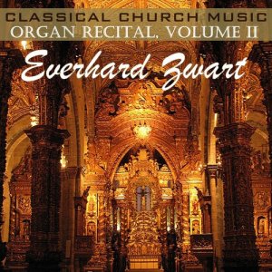 Everhard Zwart的專輯Classical Church Music, Volume II