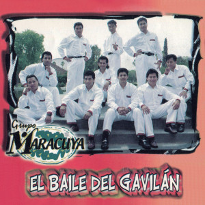 Grupo Maracuya的專輯El Baile Del Gavilán