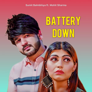 Album Battery Down from Sumit Balmbhiya