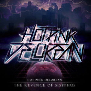ดาวน์โหลดและฟังเพลง All You Ever Need พร้อมเนื้อเพลงจาก Hot Pink Delorean
