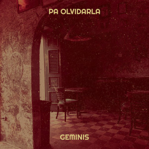 Album Pa Olvidarla oleh Geminis