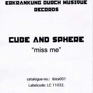 ดาวน์โหลดและฟังเพลง Miss Me พร้อมเนื้อเพลงจาก Cube & Sphere