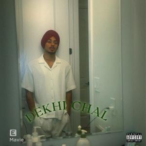 mavie的專輯Dekhi Chal
