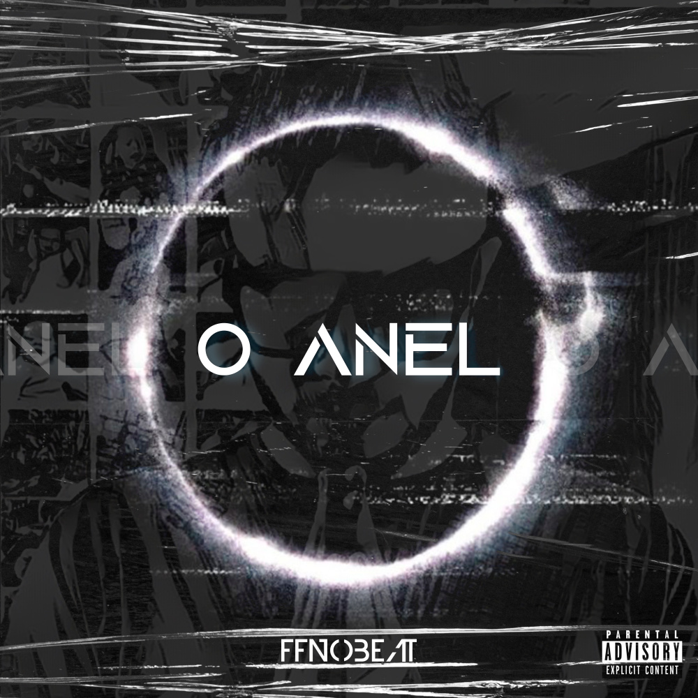 O Anel (Explicit)