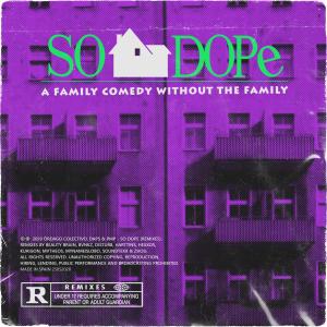 收聽DAPS的So Dope (Bvnkz Remix) (remix) (remix|Bvnkz Remix|Explicit)歌詞歌曲