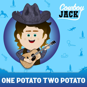 อัลบัม One Potato Two Potato ศิลปิน Nursery Rhymes Cowboy Jack