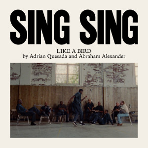 Adrian Quesada的專輯Like a Bird (Sing Sing Original Soundtrack)