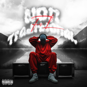 Listen to Non Traditional (Explicit) song with lyrics from FAL