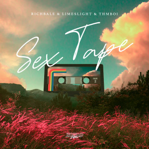RICHBALE的专辑SEX TAPE (Explicit)