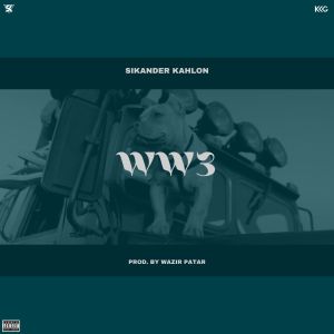 Album WW3 (Explicit) from Sikander Kahlon